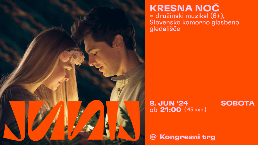 Junij v Ljubljani: Banner Kresna noč