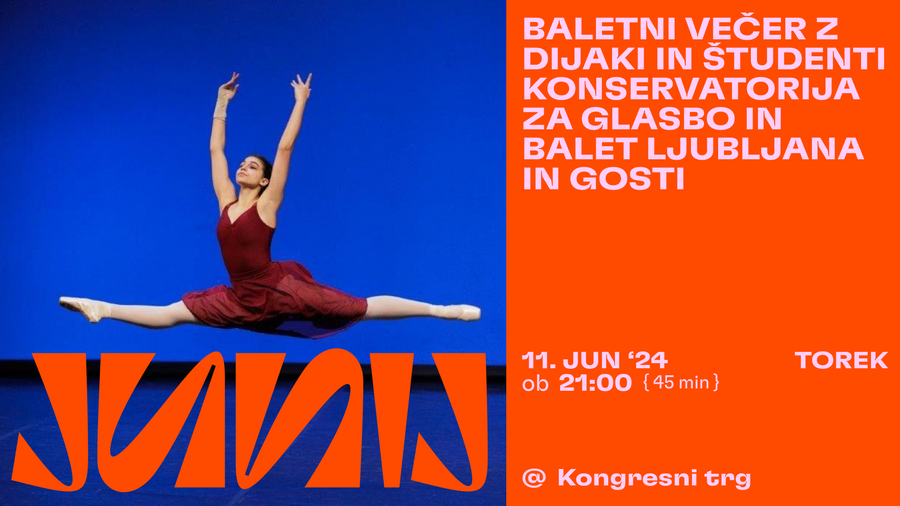 Junij v Ljubljani: Banner Baletni večer