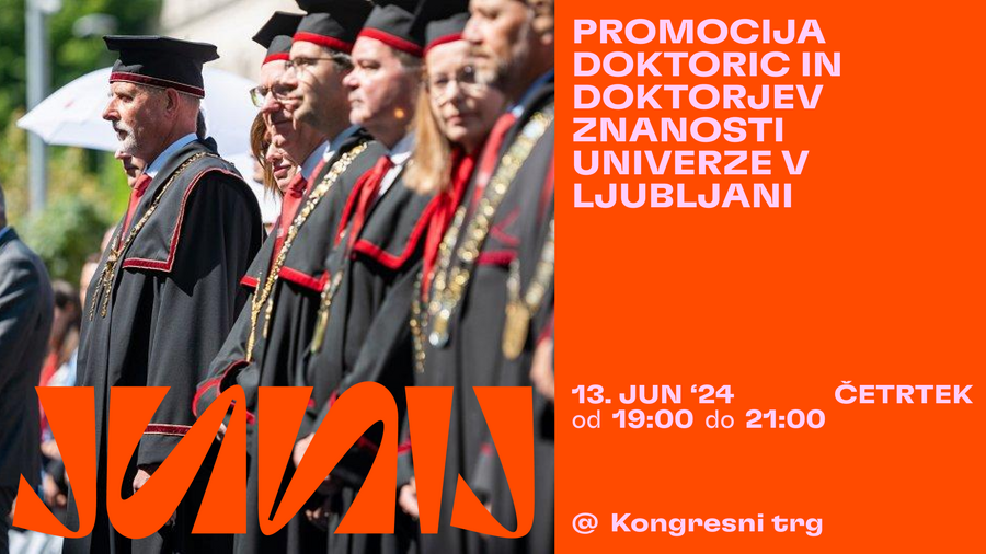 Junij v Ljubljani: Banner promocija doktoric in doktorjev